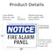 Signmission Fire Alarm Panel OSHA Notice Sign, Plastic, 18in W x 12in L, 2PK OS-2PACK-NS-P-1218-L-12535 - alternate 3